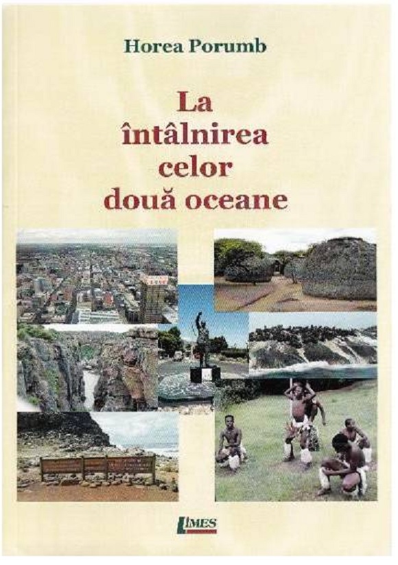 Carte La intalnirea celor doua oceane autor Horea Porumb editura Limes