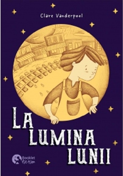 Carte La lumina lunii autor Clare Vanderpool editura Booklet