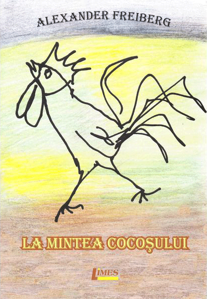 Carte La mintea cocosului autor Alexander Freiberg editura Limes