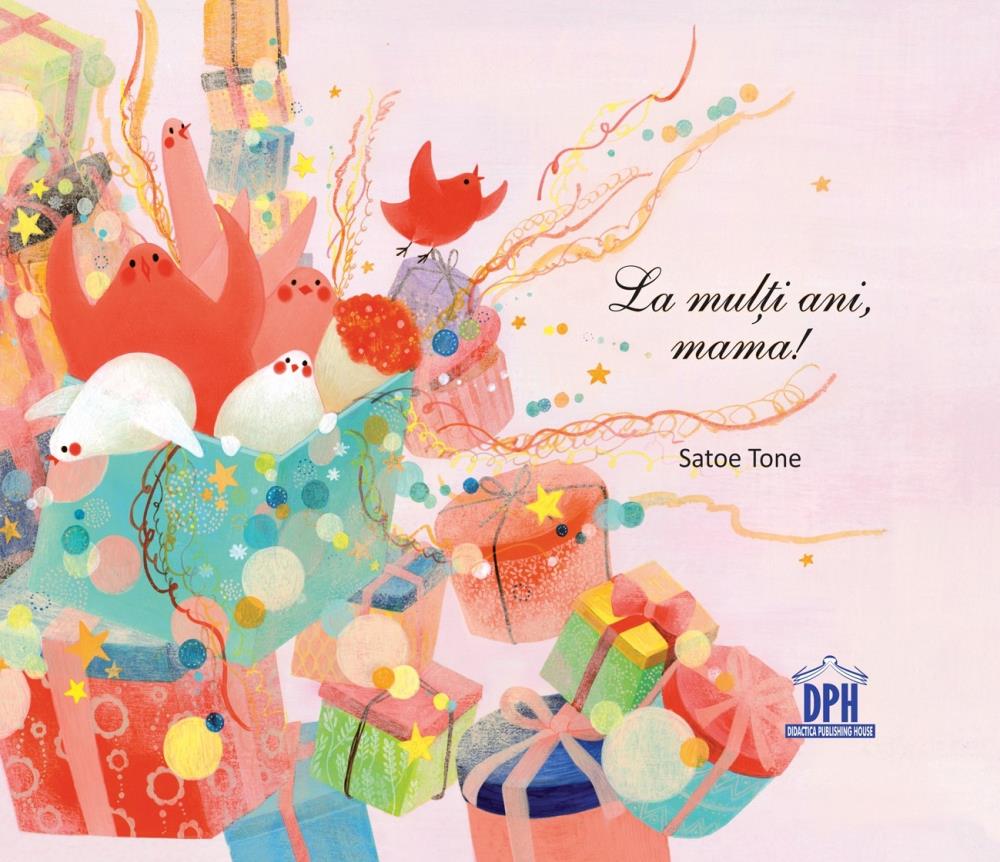 Carte La multi ani mama! editura DPH