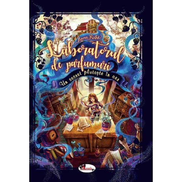 Carte Laboratorul de parfumuri - Anna Ruhe