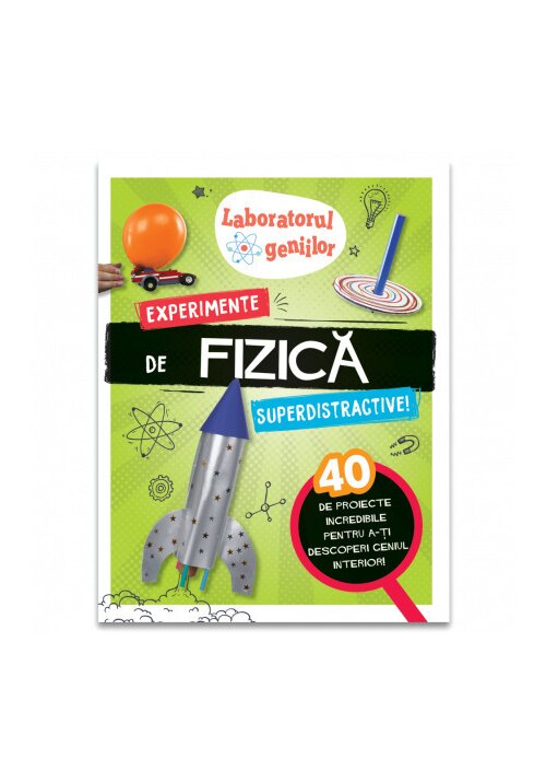 Carte Laboratorul geniilor: Experimente de fizica superdistractive editura Didactica Publishing House