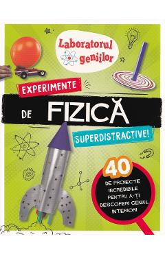 Carte Laboratorul geniilor: Experimente de fizica superdistractive - Jonny Berliner editura Jonny Berliner