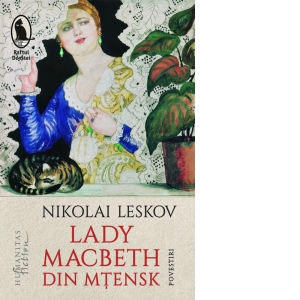 Carte Lady Macbeth din Mtensk Autori Adriana Liciu