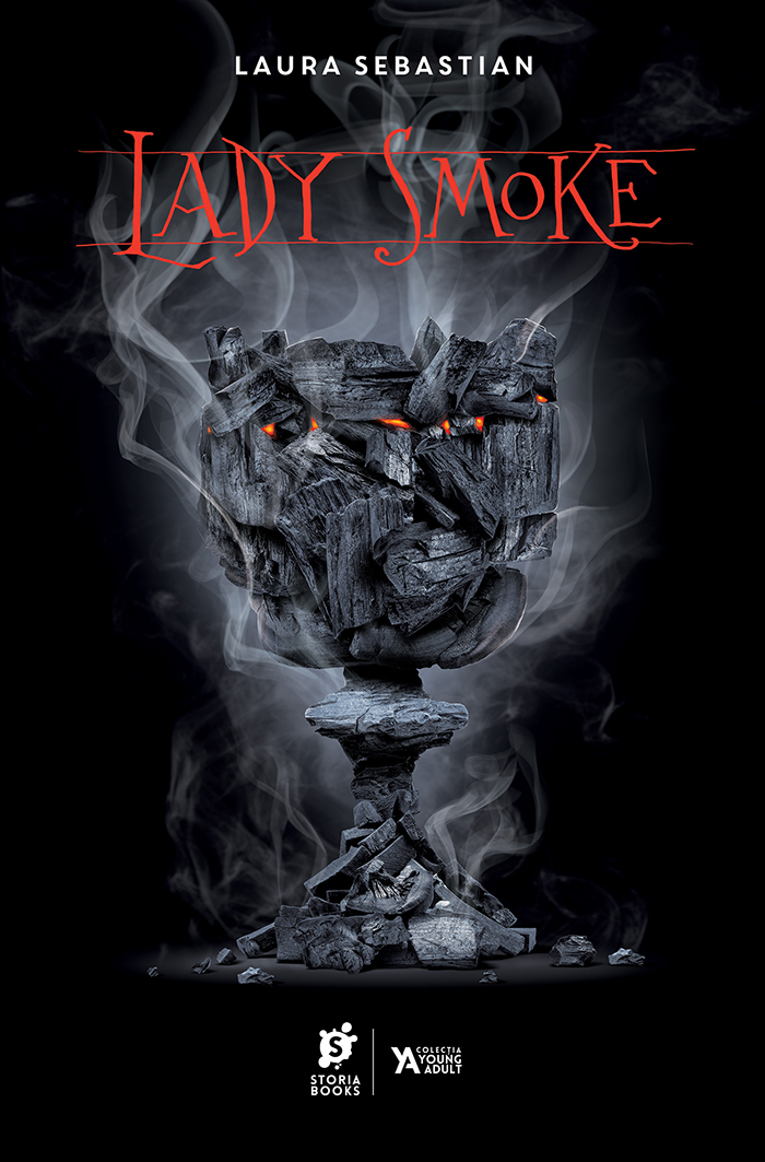 Carte Lady Smoke autor Laura Sebastian editura Storia Books