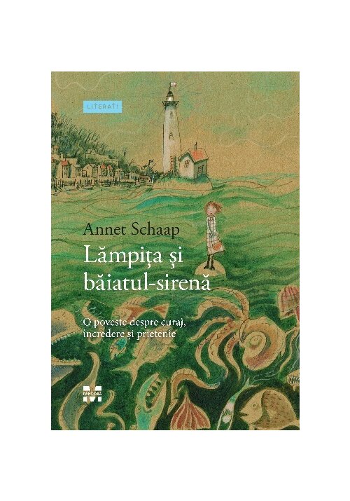 Carte Lampita si baiatul-sirena editura Pandora M