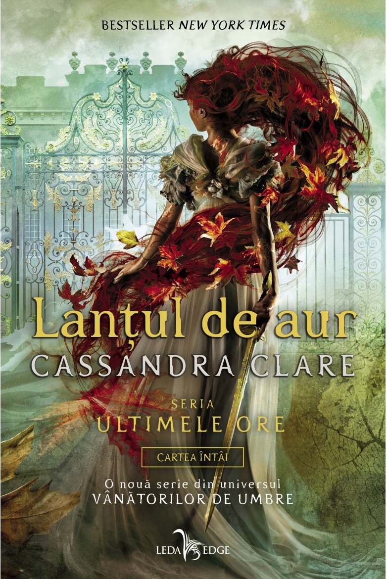Carte Lantul de aur autor Cassandra Clare editura Leda