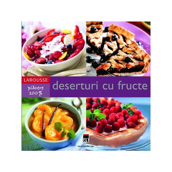 Carte Larousse deserturi cu fructe