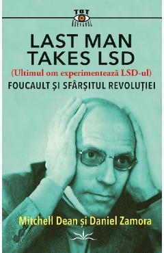 Carte Last Man Takes LSD - Mitchell Dean