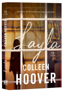 Carte Layla/Colleen Hoover editura Epica