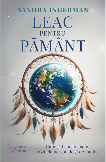 Carte Leac pentru Pământ editura ForYou