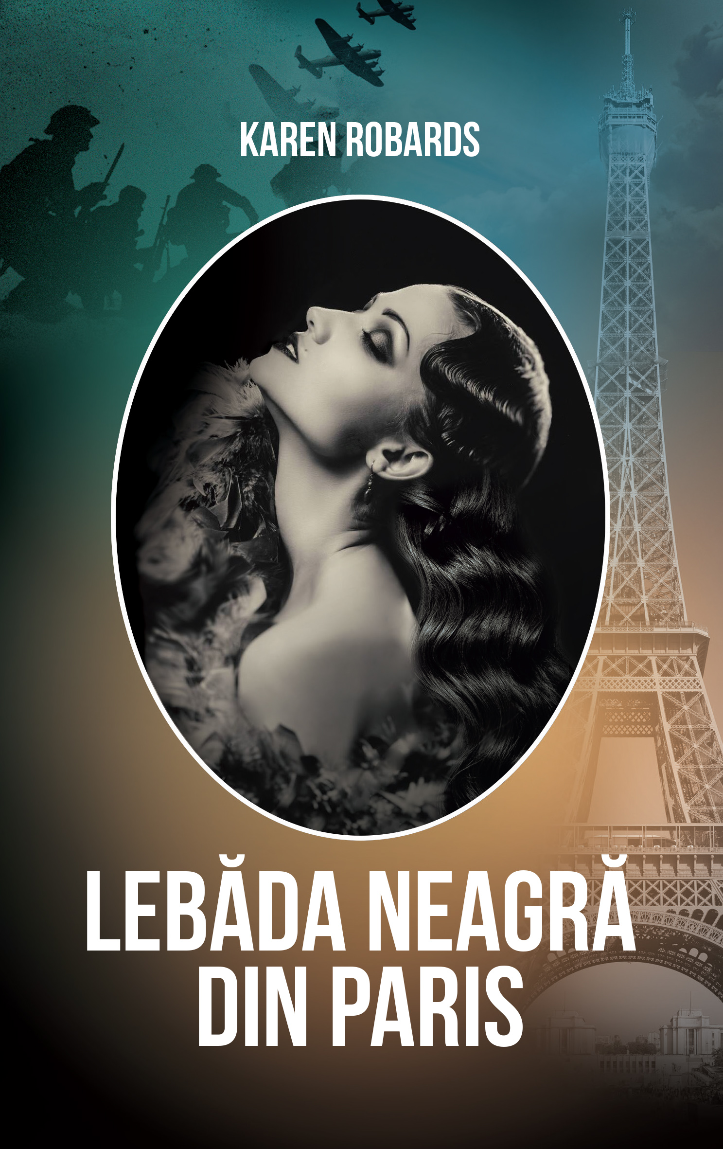 Carte Lebada neagra din Paris autor Karen Robards editura RAO