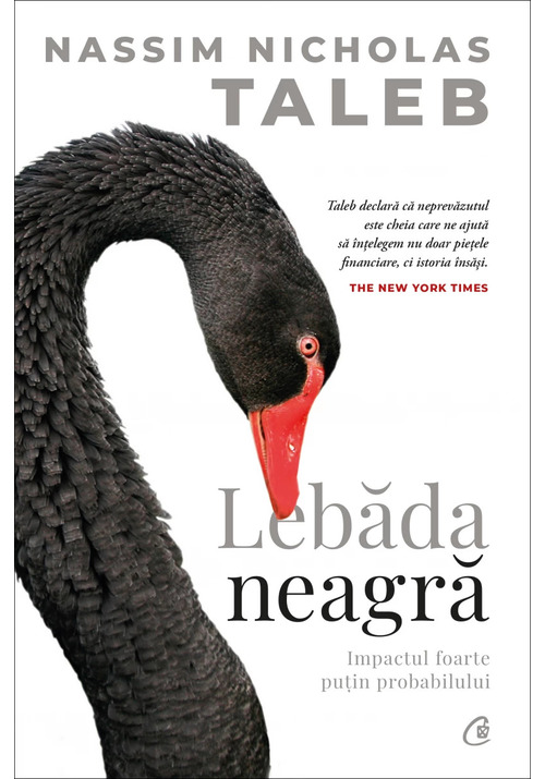 Carte Lebada neagra. Editie Premium editura Curtea Veche