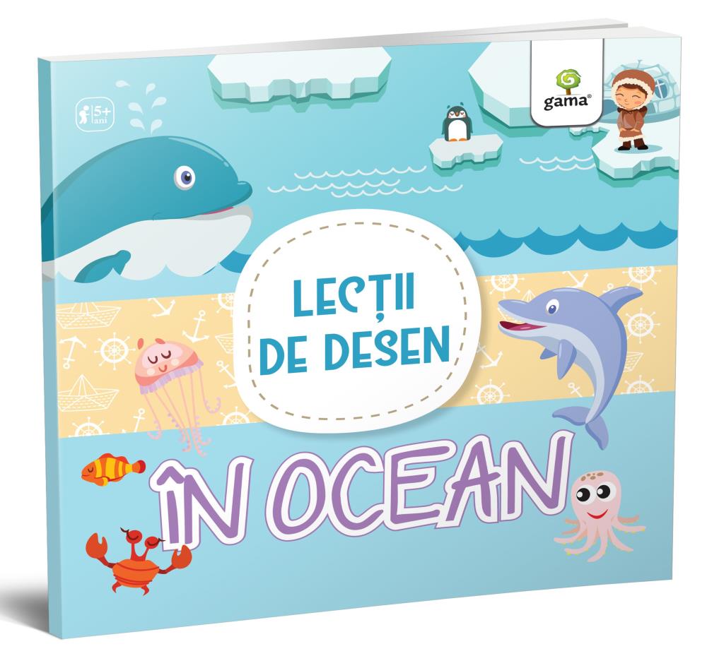 Carte Lectii de desen: in ocean editura Gama