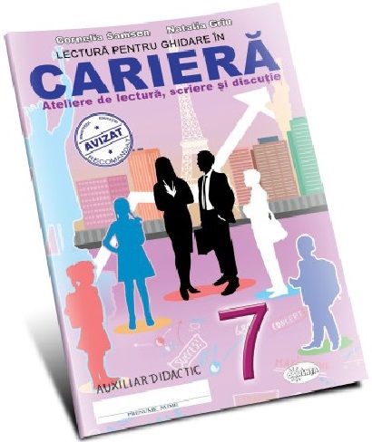 Carte Lectura pentru ghidare in cariera. Clasa a VII-a autor Cornelia Samson