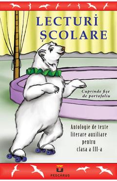 Carte Lecturi scolare cls 3 editura -