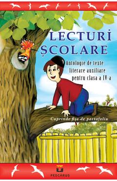 Carte Lecturi scolare cls 4 editura -