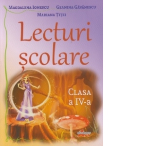 Carte Lecturi scolare. Clasa a IV-a