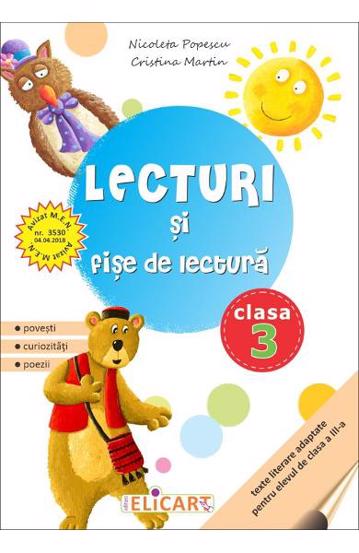 Carte Lecturi şi fişe de lectură pentru clasa a III-a editura Elicart