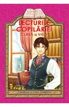 Carte Lecturile copilariei - Clasa 8 editura Lucica Buzenchi