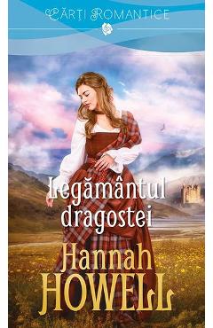 Carte Legamantul dragostei - Hannah Howell editura Hannah Howell