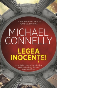 Carte Legea inocentei Autor Michael Connelly