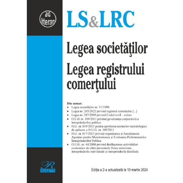 Carte Legea societatilor. Legea registrului comertului Ed.2 Act.10 martie 2024