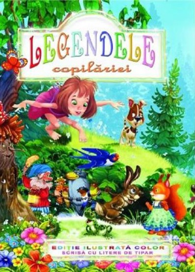 Carte Legendele copilariei editura Editura Regis (Editpress SRL)