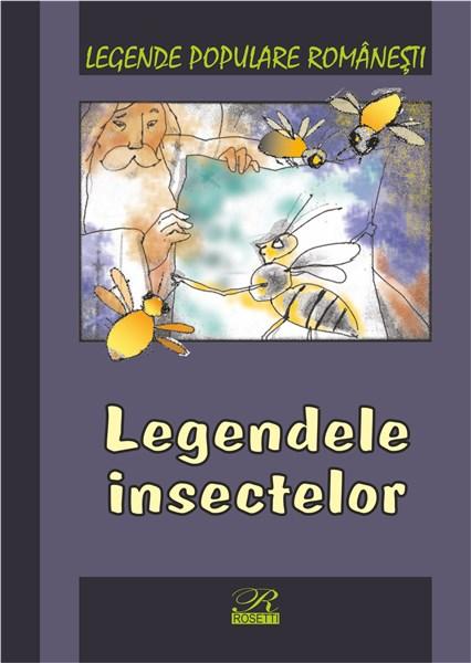 Carte Legendele insectelor autor Nicoleta Coatu editura ROSETTI INTERNATIONAL