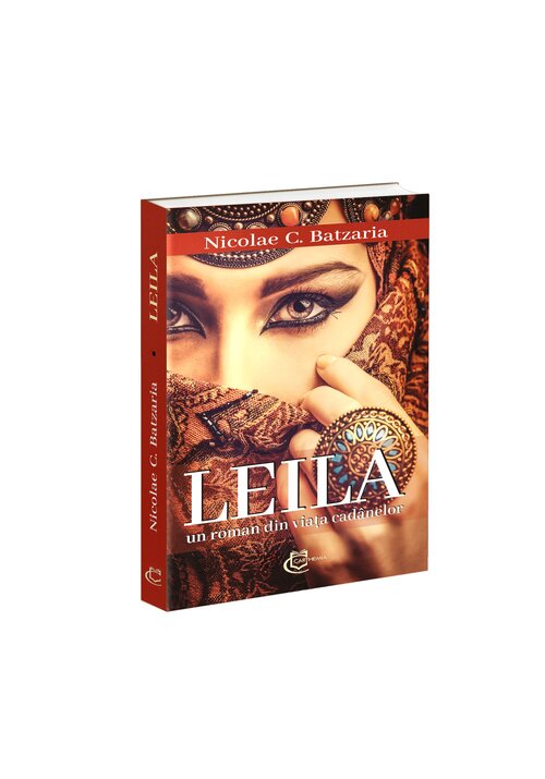 Carte Leila. Un roman din viata cadanelor editura Editura Carthemia