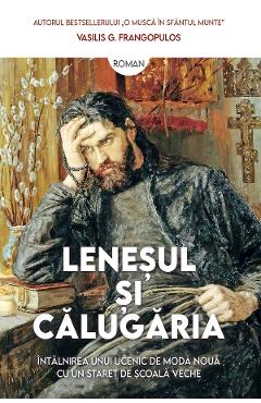 Carte Lenesul si calugaria - Vasilis G. Frangopulos editura Vasilis G. Frangopulos