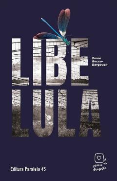 Carte Libelula - Doina Gecse-Borgovan editura Doina Gecse Borgovan