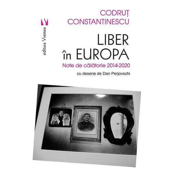 Carte Liber in europa - Codrut Constantinescu