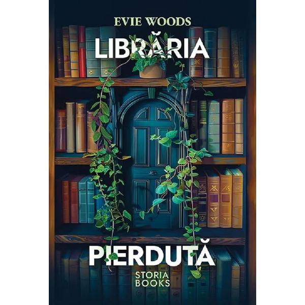 Carte Libraria pierduta - Evie Woods