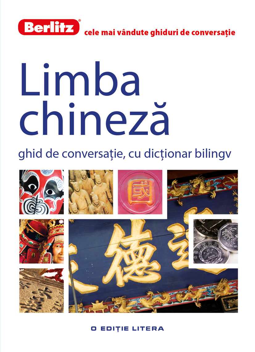 Carte Limba chineză. Ghid de conversație. Berlitz editura Litera