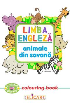 Carte Limba engleza: Animale din savana (Colouring Book) editura -