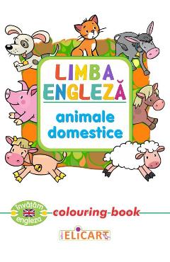 Carte Limba engleza: Animale domestice (Colouring Book) editura -