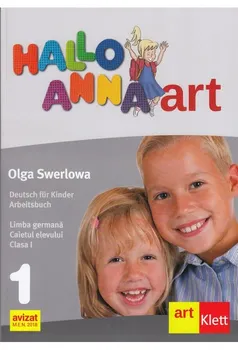 Carte Limba germana. Caietul elevului. Clasa I/Olga Swerlowa editura Art Klett