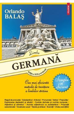 Carte Limba germana. Simplu si eficient - Orlando Balas editura Orlando Balas