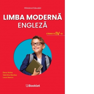 Carte Limba moderna engleza. Manual pentru clasa a IV-a