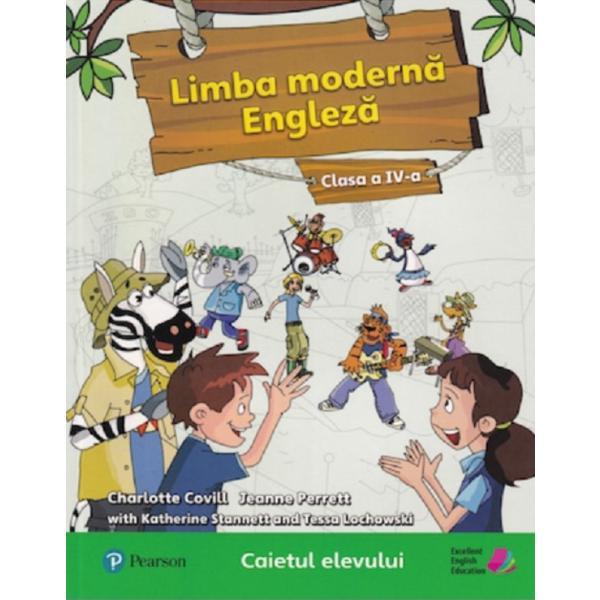 Carte Limba moderna. Engleza - Clasa 4 - Caietul elevului - Charlotte Covill