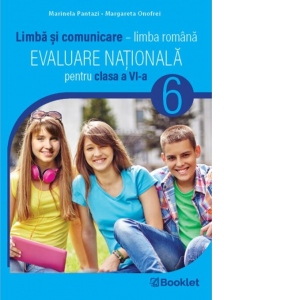 Carte Limba si comunicare. Limba romana. Evaluare Nationala pentru clasa a VI-a (editie 2025-2026)