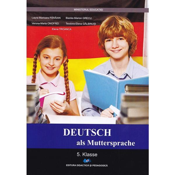 Carte Limba si literatura materna germana - Clasa 5 - Manual - Laura Marioara Paraian