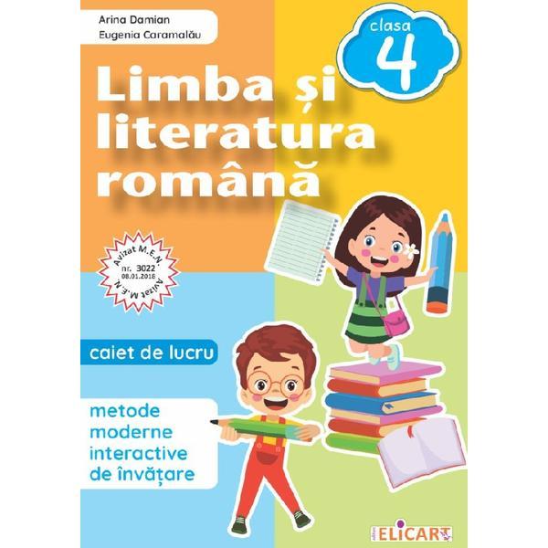 Carte Limba si literatura romana - Clasa 4 - Caiet de lucru - Arina Damian