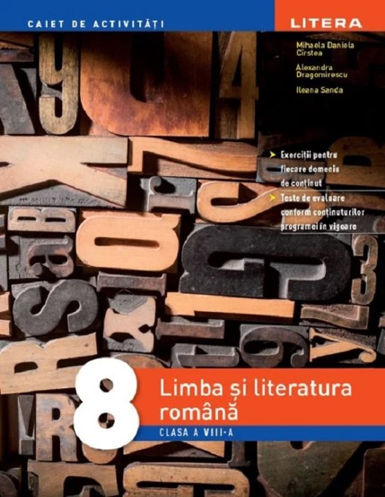 Carte Limba si literatura romana - Clasa 8 - Caiet de activitati editura Litera
