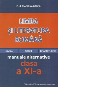 Carte Limba si literatura romana pentru elevii de liceu (clasa a XI-a)