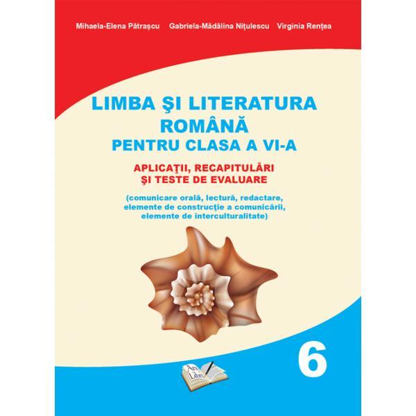Carte Limba si literatura romana. Aplicatii