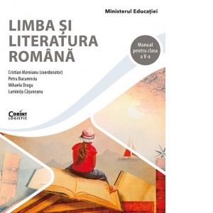 Carte Limba si literatura romana. Manual pentru clasa a V-a