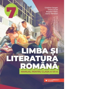 Carte Limba si literatura romana. Manual pentru clasa a VII-a