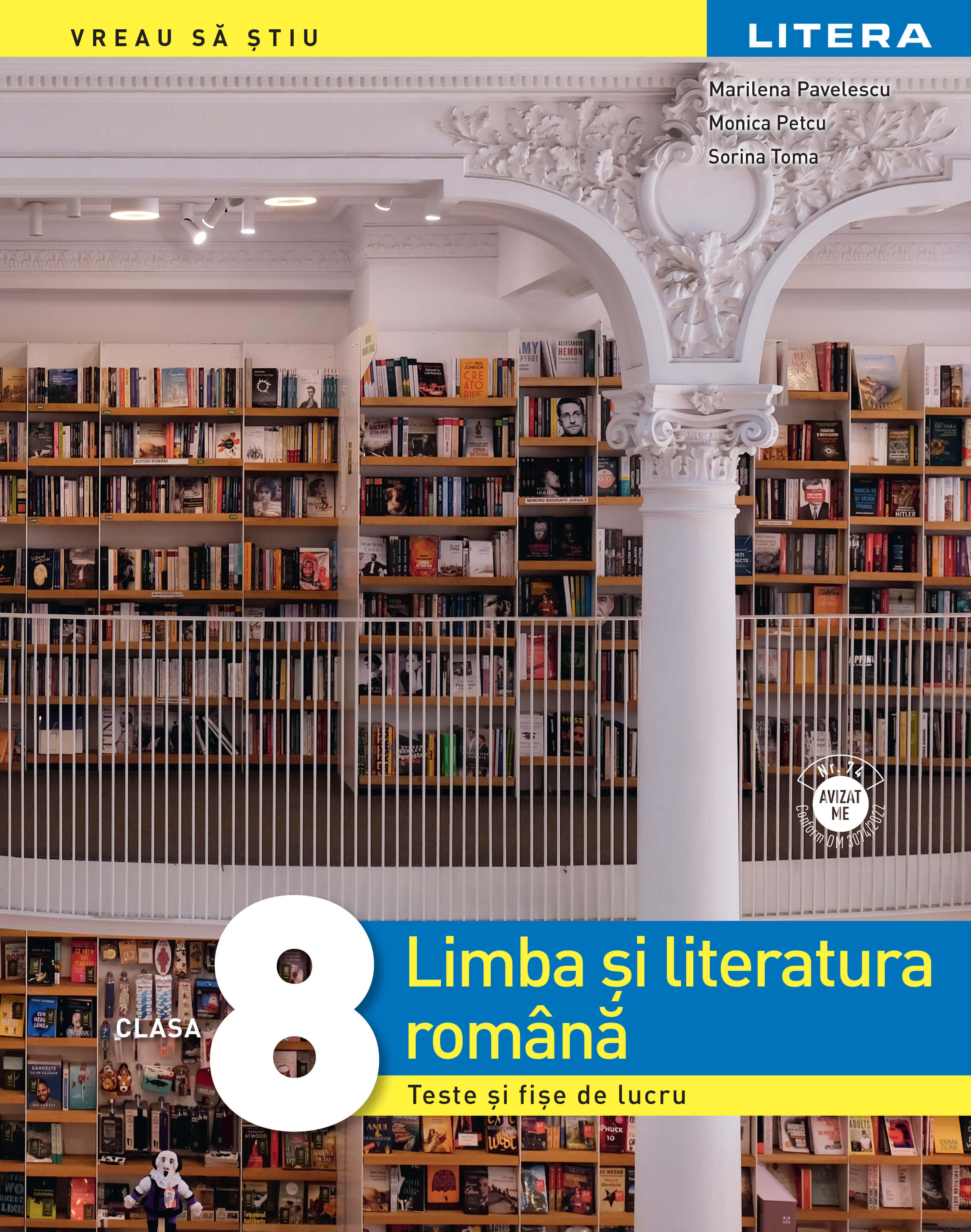 Carte Limba si literatura romana. Teste si fise de lucru. Clasa a VIII-a editura Litera
